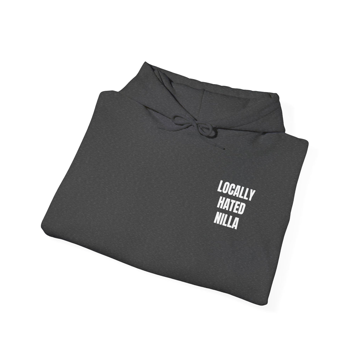 Locally Hated Nilla Hoodie — Bold Graphic Back & Chest Print