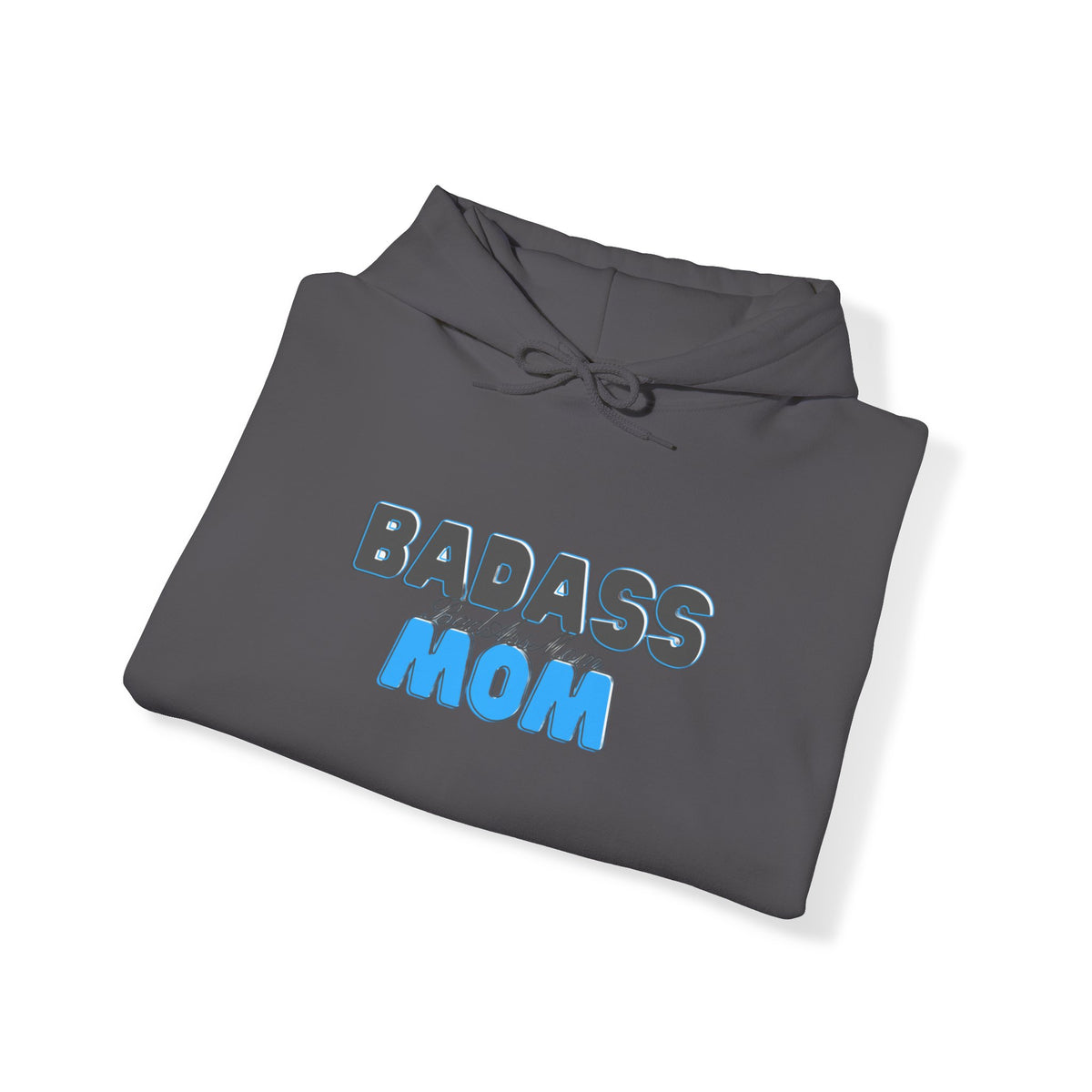 BadAss Mom Heavy Blend™ Hooded Sweatshirt