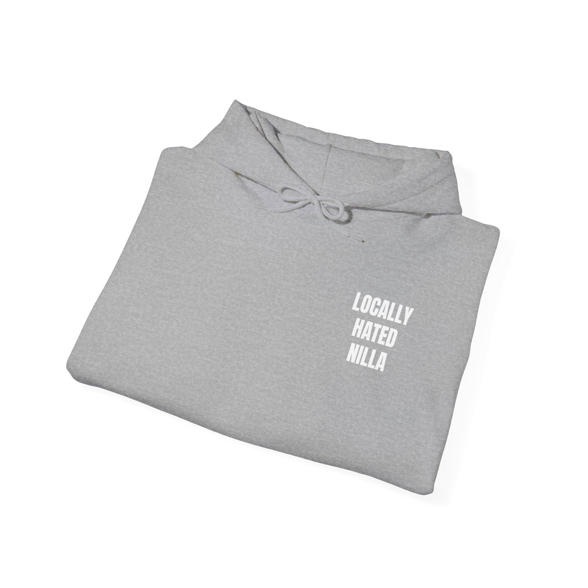 Locally Hated Nilla Hoodie — Bold Graphic Back & Chest Print