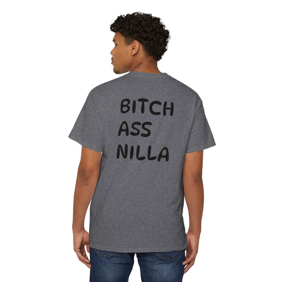 Pocket Tee — "Bitch Ass Nilla" Bold Graphic T‑Shirt