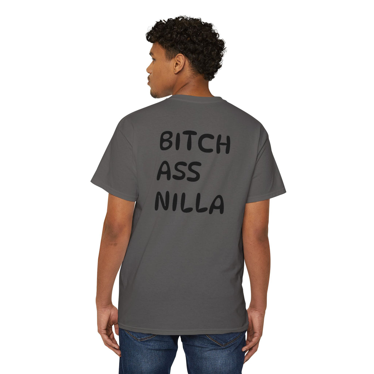 Pocket Tee — "Bitch Ass Nilla" Bold Graphic T‑Shirt