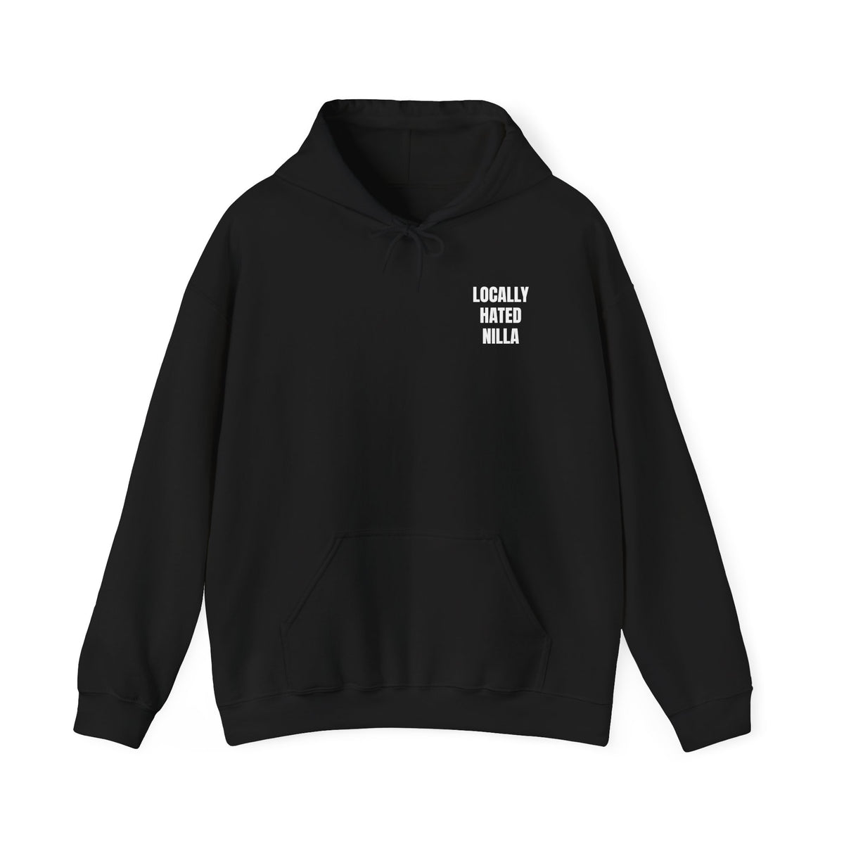 Locally Hated Nilla Hoodie — Bold Graphic Back & Chest Print