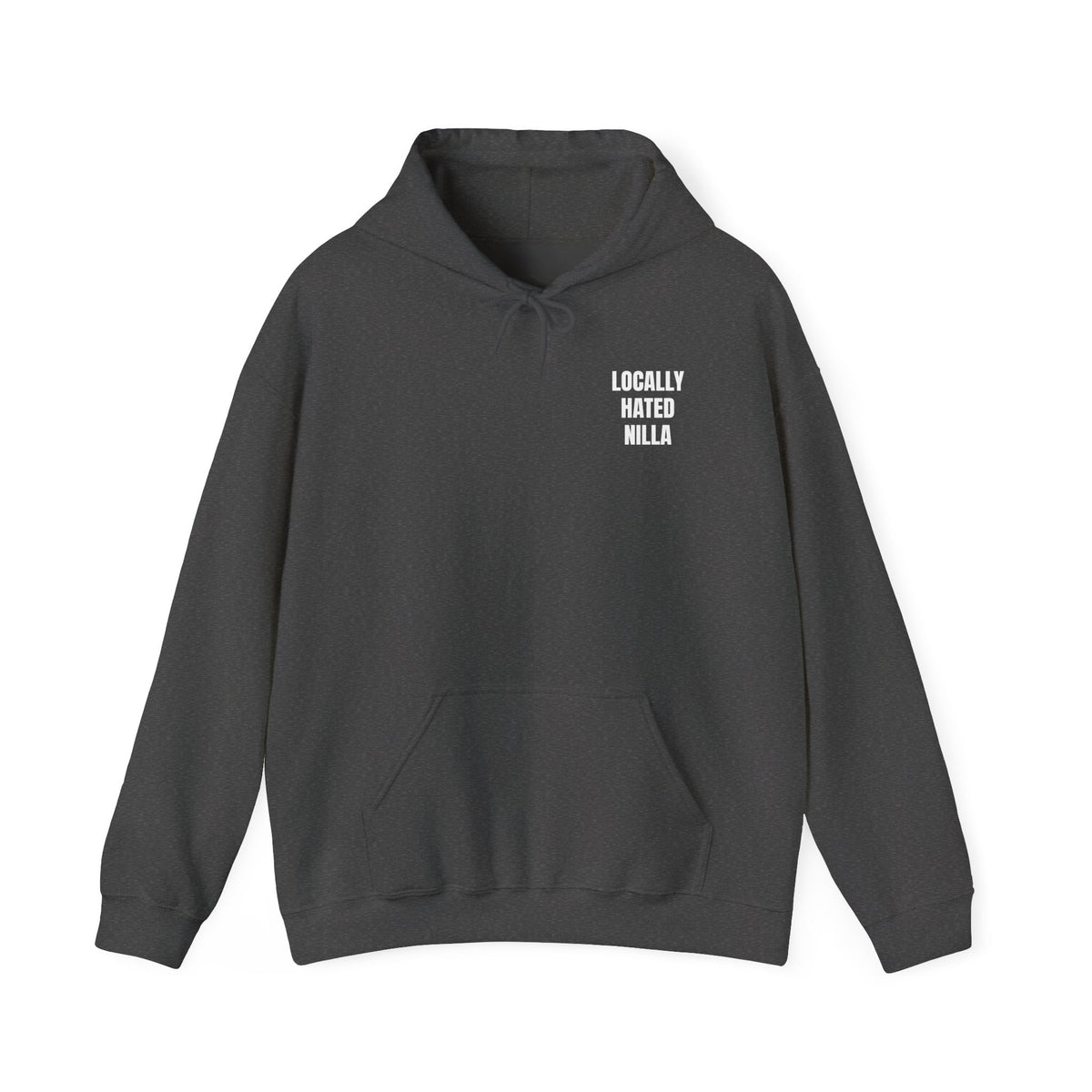Locally Hated Nilla Hoodie — Bold Graphic Back & Chest Print