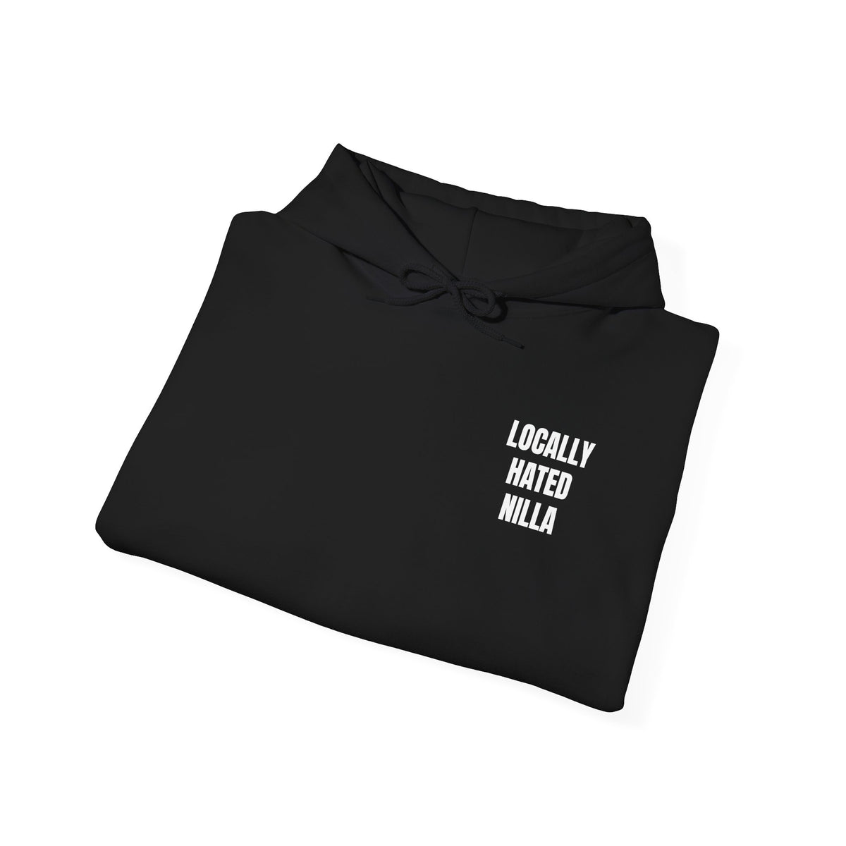 Locally Hated Nilla Hoodie — Bold Graphic Back & Chest Print