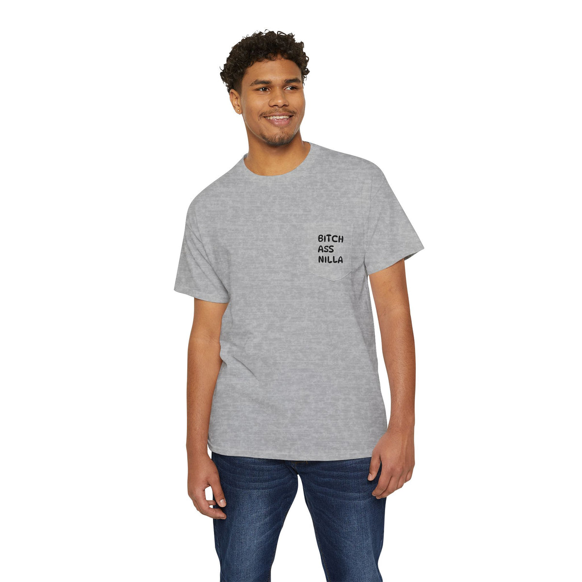 Pocket Tee — "Bitch Ass Nilla" Bold Graphic T‑Shirt